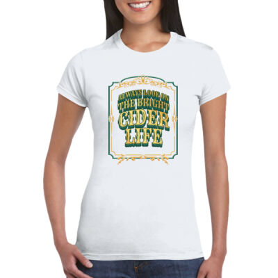 Bright Cider Life 2 - GD72 Softstyle® Ladies' T-Shirt Thumbnail