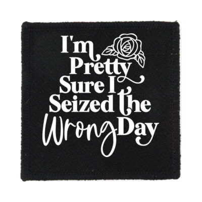 Seized The Wrong Day - PS01 8cm Square Sew-On Patch Thumbnail