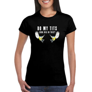 Tits - GD72 Softstyle® Ladies' T-Shirt Thumbnail