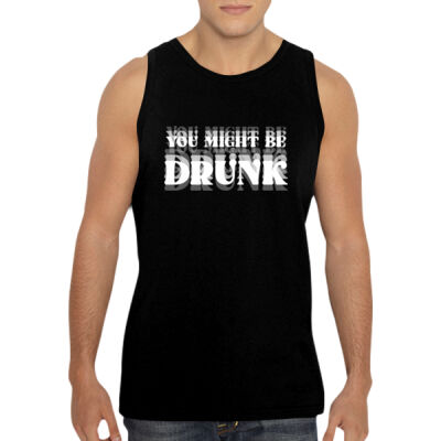 You Might Be Drunk - GD12 Softstyle® Adult Tank Top Thumbnail
