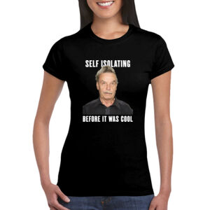 Self Isolating - GD72 Softstyle® Ladies' T-Shirt Thumbnail