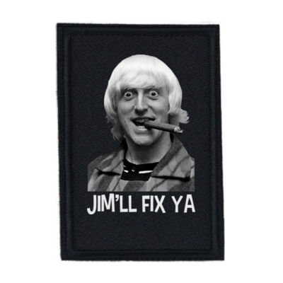 Jim'll Fix Ya - PR01 Portrait 8cm x 12cm Rectangle Sew-On Patch Thumbnail