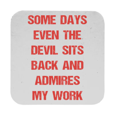Devil Admires My Work - 9cm Square Hardback Drinks Coaster Thumbnail
