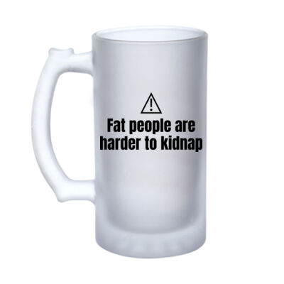 Fat People Kidnap - 16oz Frosted Glass Beer Stein Thumbnail