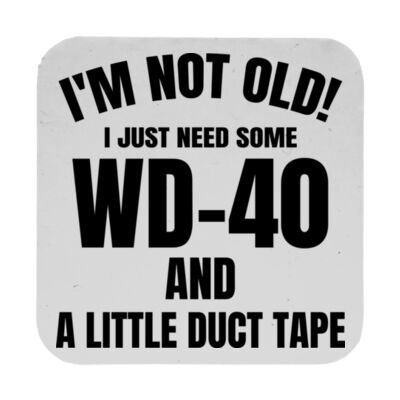 I'm Not Old - 9cm Square Hardback Drinks Coaster Thumbnail